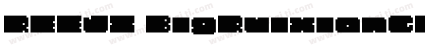 REEJI BigRuixianGB10 Flash Black字体转换